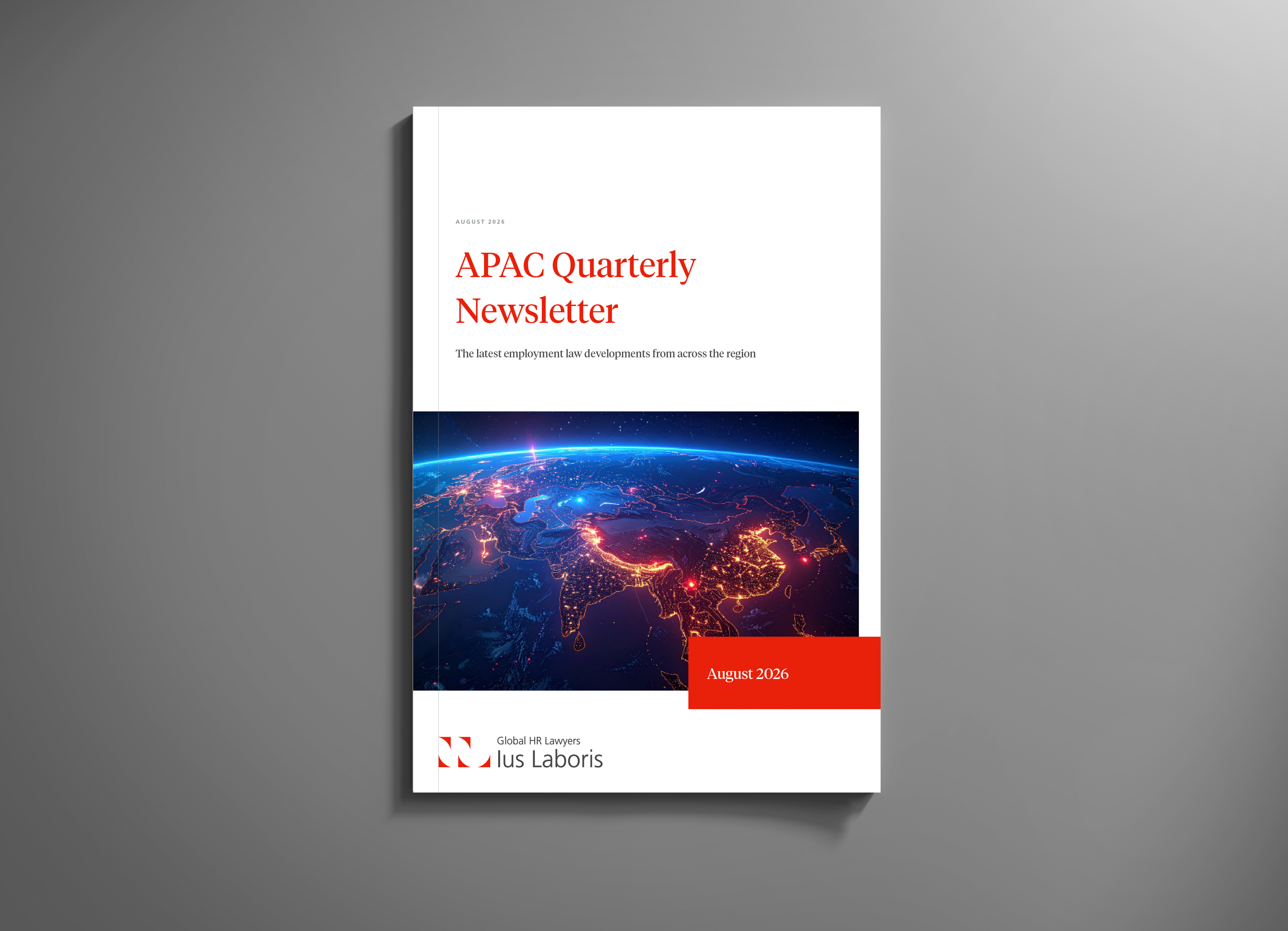 Cover of the Ius Laboris APAC Quarterly Newsletter for August 2026. The cover features the title 