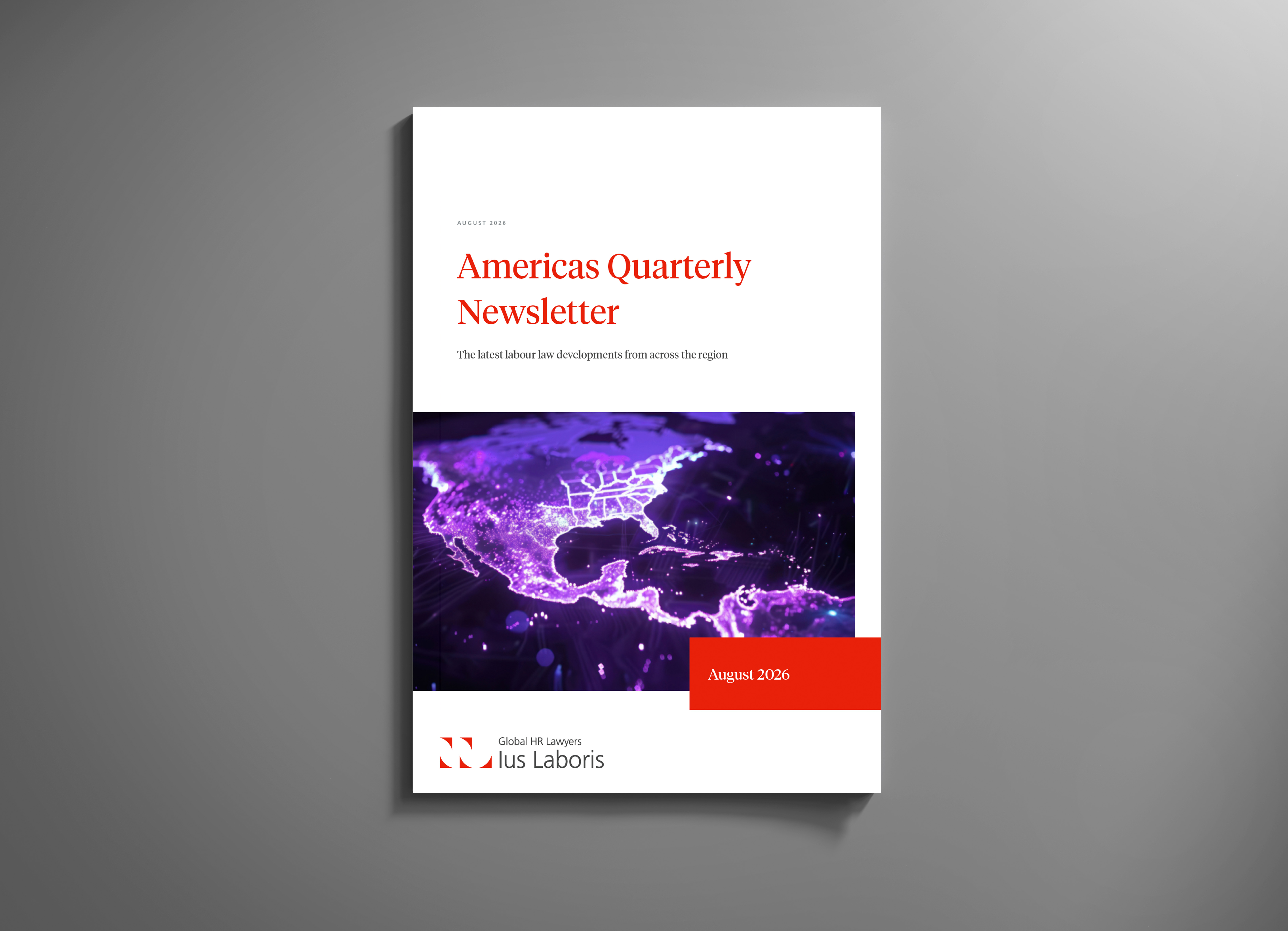 Cover of the Ius Laboris Americas Quarterly Newsletter for August 2026. The cover features the title 