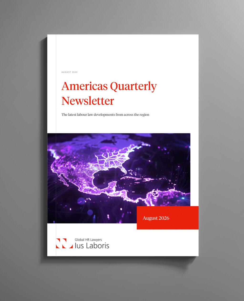Cover of the Ius Laboris Americas Quarterly Newsletter for August 2026. The cover features the title 